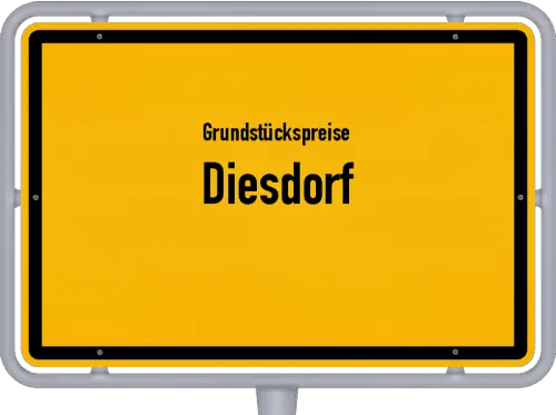 Grundstückspreise Diesdorf - Ortsschild von Diesdorf