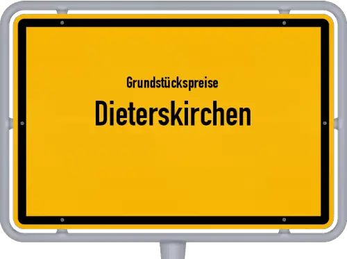 Grundstückspreise Dieterskirchen - Ortsschild von Dieterskirchen