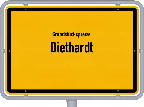Grundstückspreise Diethardt - Ortsschild von Diethardt