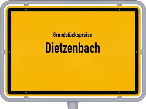 Grundstückspreise Dietzenbach - Ortsschild von Dietzenbach