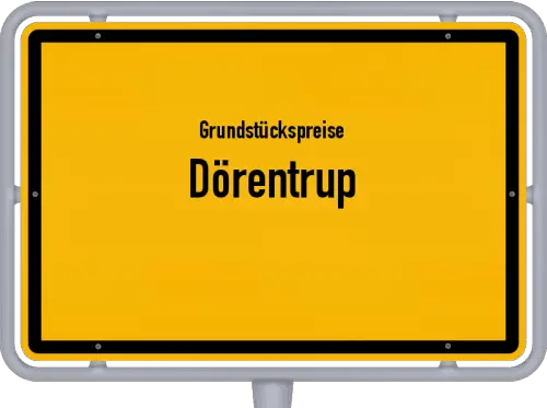 Grundstückspreise Dörentrup - Ortsschild von Dörentrup