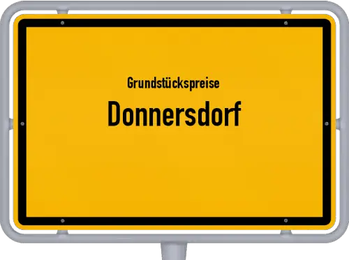 Grundstückspreise Donnersdorf - Ortsschild von Donnersdorf