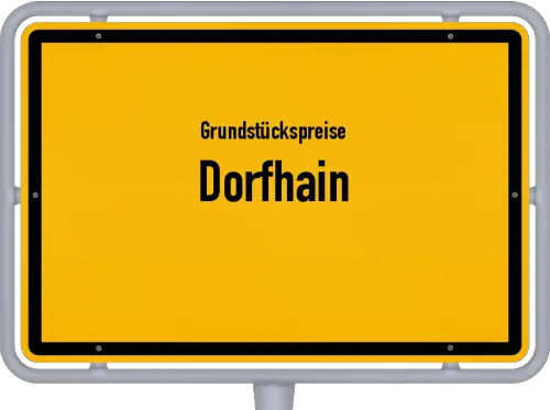 Grundstückspreise Dorfhain - Ortsschild von Dorfhain