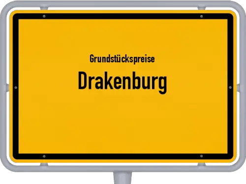 Grundstückspreise Drakenburg - Ortsschild von Drakenburg