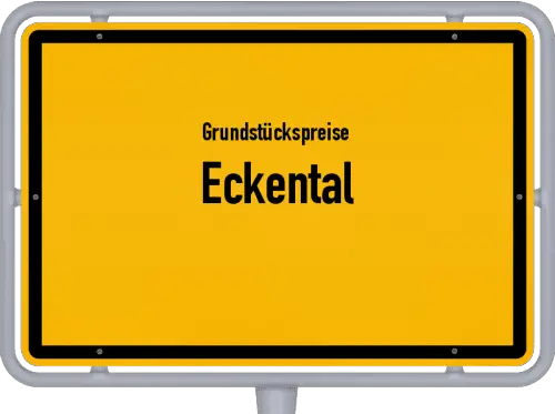 Grundstückspreise Eckental - Ortsschild von Eckental