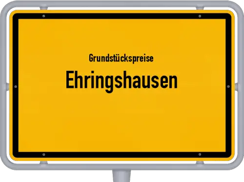 Grundstückspreise Ehringshausen - Ortsschild von Ehringshausen
