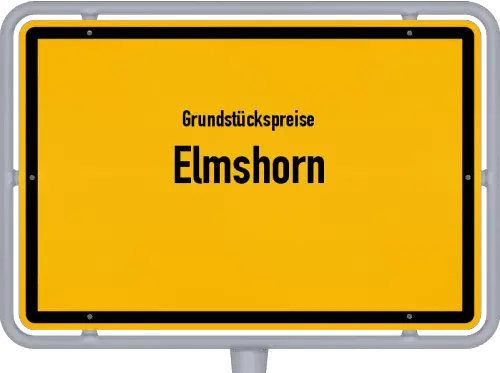 Grundstückspreise Elmshorn - Ortsschild von Elmshorn