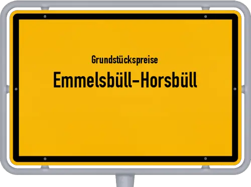 Grundstückspreise Emmelsbüll-Horsbüll - Ortsschild von Emmelsbüll-Horsbüll