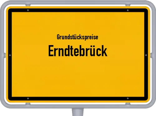 Grundstückspreise Erndtebrück - Ortsschild von Erndtebrück