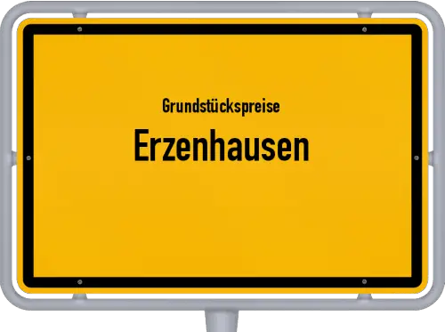 Grundstückspreise Erzenhausen - Ortsschild von Erzenhausen