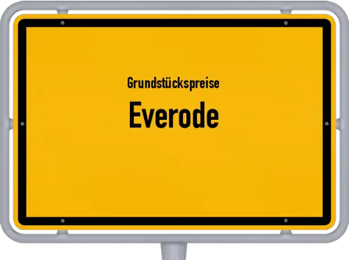 Grundstückspreise Everode - Ortsschild von Everode