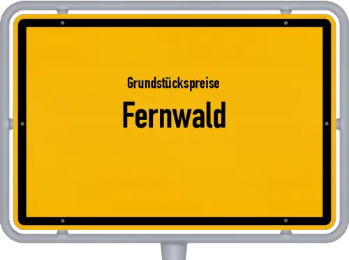 Grundstückspreise Fernwald - Ortsschild von Fernwald