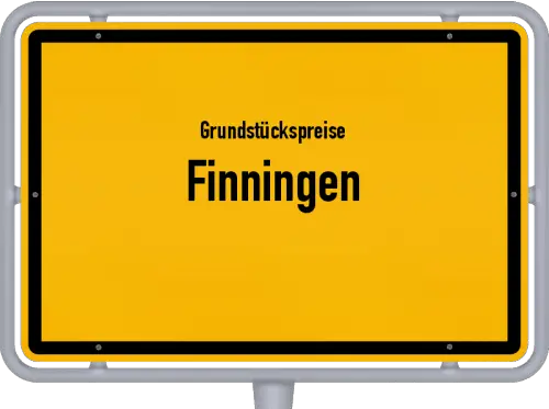 Grundstückspreise Finningen - Ortsschild von Finningen