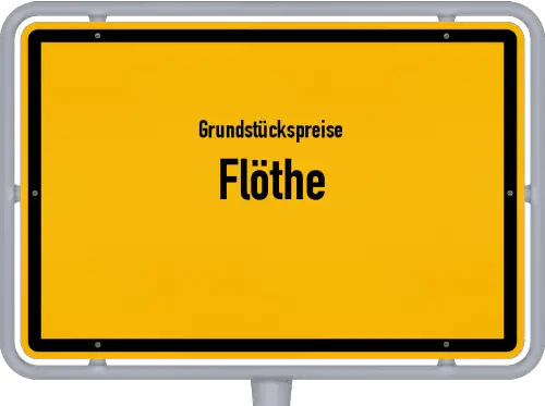 Grundstückspreise Flöthe - Ortsschild von Flöthe