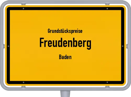 Grundstückspreise Freudenberg (Baden) - Ortsschild von Freudenberg (Baden)