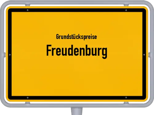 Grundstückspreise Freudenburg - Ortsschild von Freudenburg