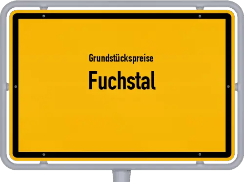 Grundstückspreise Fuchstal - Ortsschild von Fuchstal