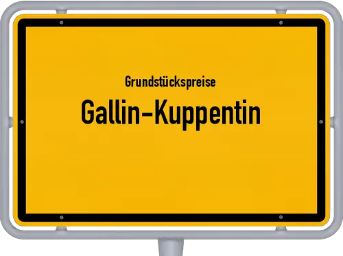 Grundstückspreise Gallin-Kuppentin - Ortsschild von Gallin-Kuppentin
