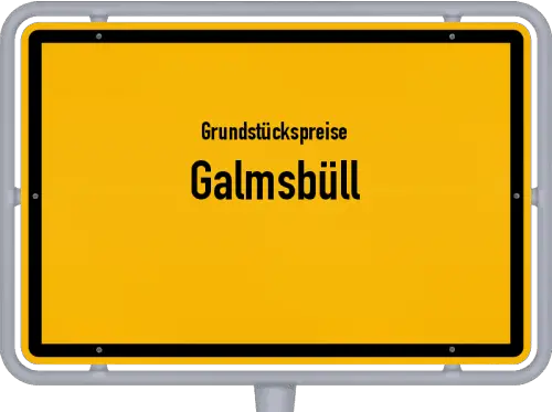 Grundstückspreise Galmsbüll - Ortsschild von Galmsbüll