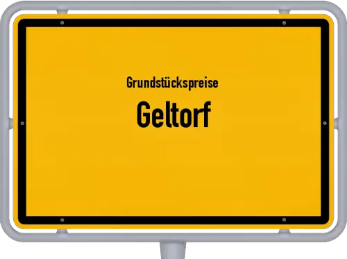 Grundstückspreise Geltorf - Ortsschild von Geltorf