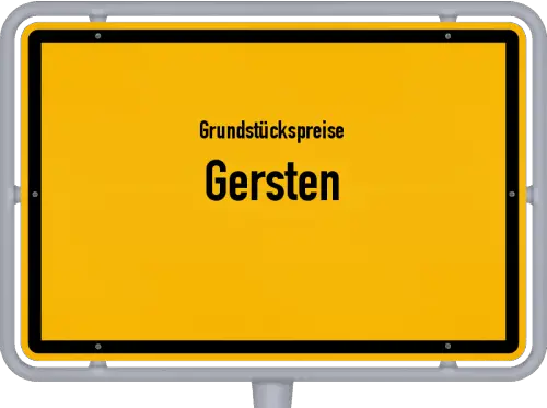 Grundstückspreise Gersten - Ortsschild von Gersten