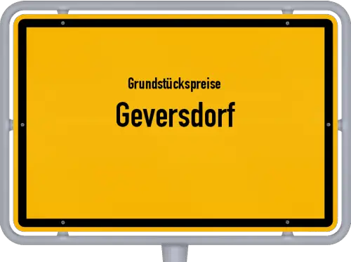 Grundstückspreise Geversdorf - Ortsschild von Geversdorf