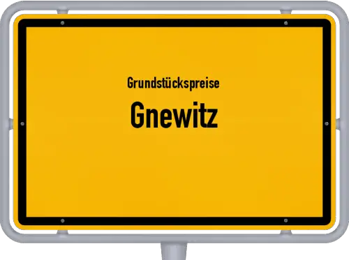 Grundstückspreise Gnewitz - Ortsschild von Gnewitz