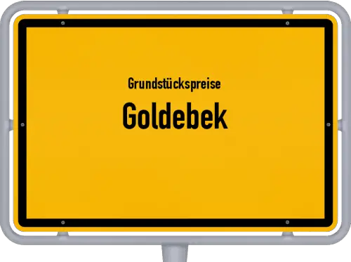 Grundstückspreise Goldebek - Ortsschild von Goldebek