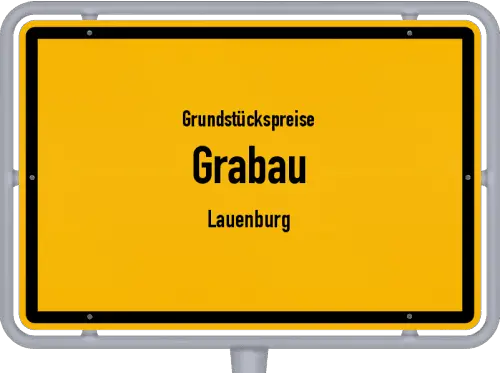 Grundstückspreise Grabau (Lauenburg) - Ortsschild von Grabau (Lauenburg)