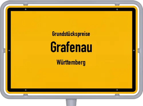 Grundstückspreise Grafenau (Württemberg) - Ortsschild von Grafenau (Württemberg)