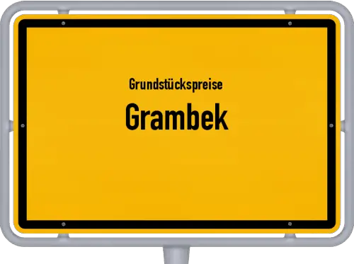 Grundstückspreise Grambek - Ortsschild von Grambek