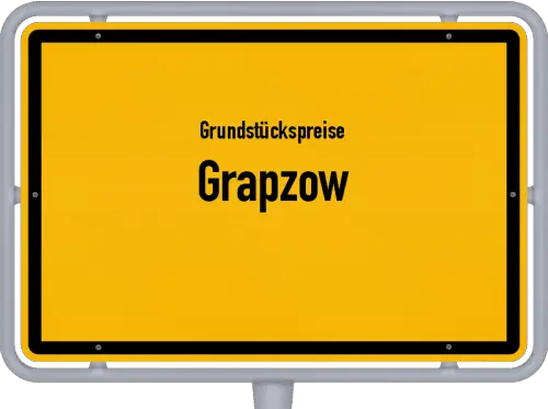 Grundstückspreise Grapzow - Ortsschild von Grapzow