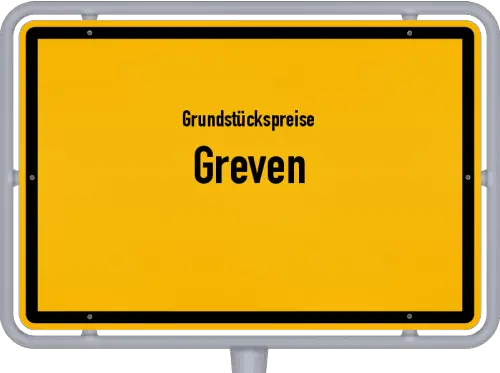 Grundstückspreise Greven - Ortsschild von Greven