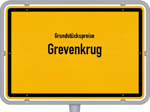 Grundstückspreise Grevenkrug - Ortsschild von Grevenkrug