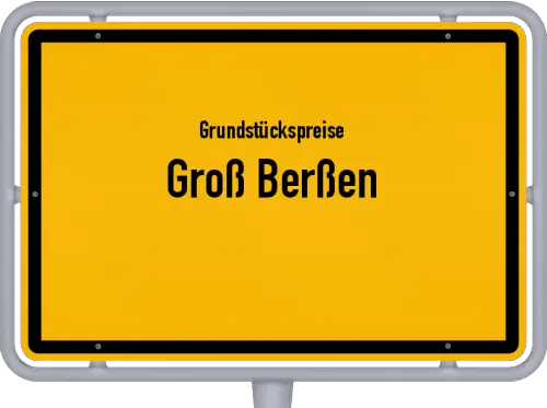 Grundstückspreise Groß Berßen - Ortsschild von Groß Berßen