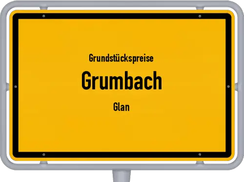 Grundstückspreise Grumbach (Glan) - Ortsschild von Grumbach (Glan)