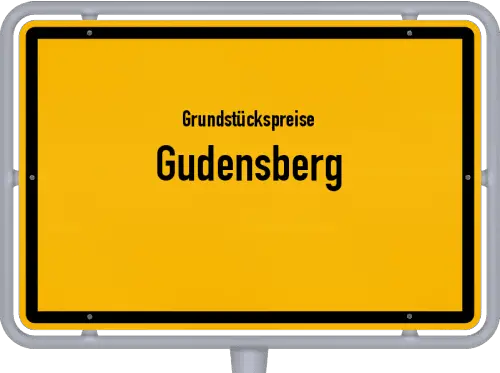 Grundstückspreise Gudensberg - Ortsschild von Gudensberg