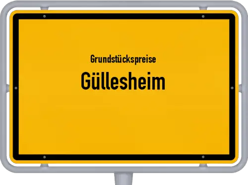 Grundstückspreise Güllesheim - Ortsschild von Güllesheim