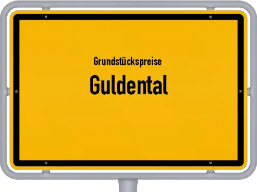 Grundstückspreise Guldental - Ortsschild von Guldental