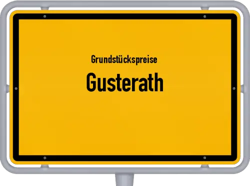 Grundstückspreise Gusterath - Ortsschild von Gusterath