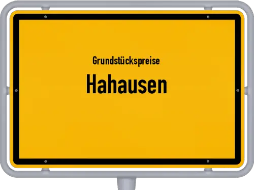 Grundstückspreise Hahausen - Ortsschild von Hahausen