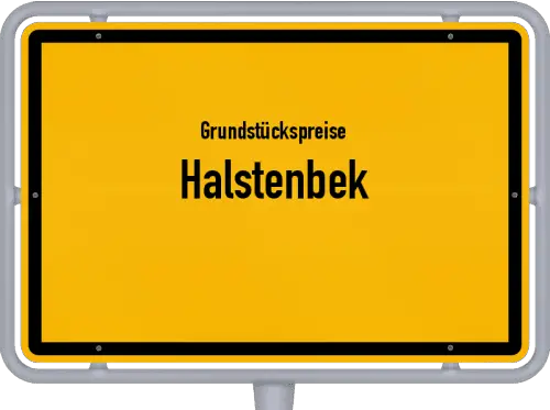 Grundstückspreise Halstenbek - Ortsschild von Halstenbek