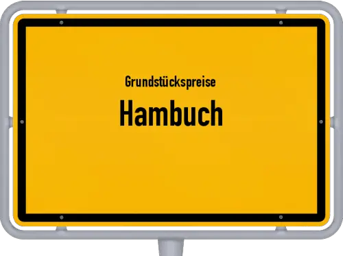 Grundstückspreise Hambuch - Ortsschild von Hambuch