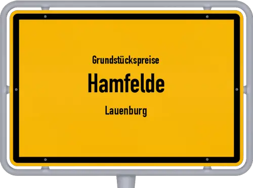 Grundstückspreise Hamfelde (Lauenburg) - Ortsschild von Hamfelde (Lauenburg)