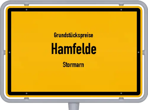 Grundstückspreise Hamfelde (Stormarn) - Ortsschild von Hamfelde (Stormarn)