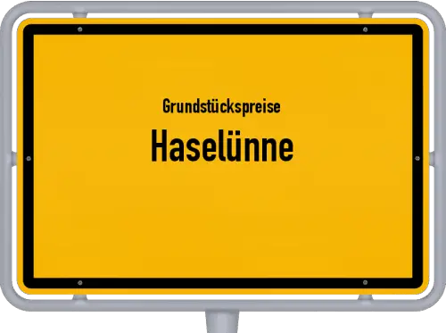 Grundstückspreise Haselünne - Ortsschild von Haselünne