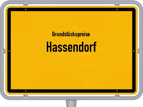Grundstückspreise Hassendorf - Ortsschild von Hassendorf