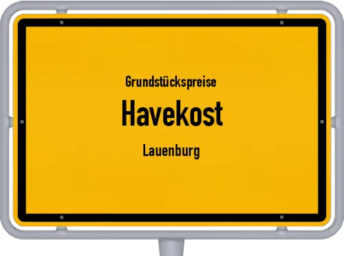 Grundstückspreise Havekost (Lauenburg) - Ortsschild von Havekost (Lauenburg)