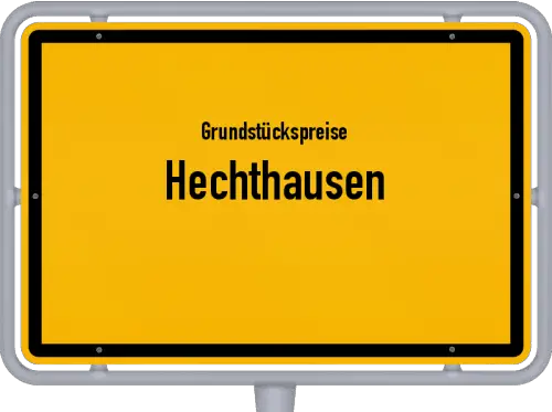 Grundstückspreise Hechthausen - Ortsschild von Hechthausen