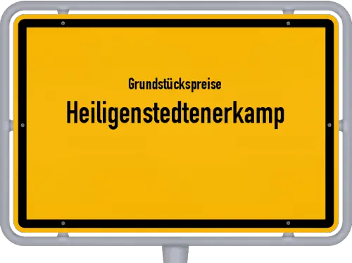 Grundstückspreise Heiligenstedtenerkamp - Ortsschild von Heiligenstedtenerkamp